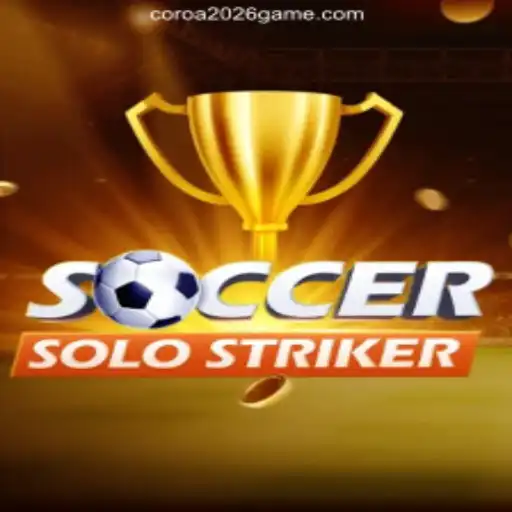 SoccerSoloStriker: Dive into the Exciting World of COROA2026 Gaming